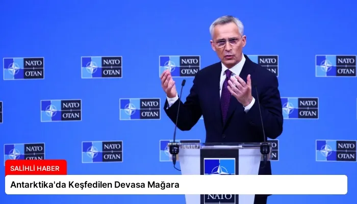Antarktika’da Keşfedilen Devasa Mağara