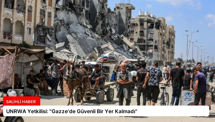 UNRWA Yetkilisi: “Gazze’de Güvenli Bir Yer Kalmadı”