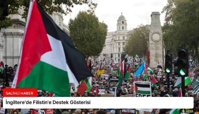 İngiltere’de Filistin’e Destek Gösterisi