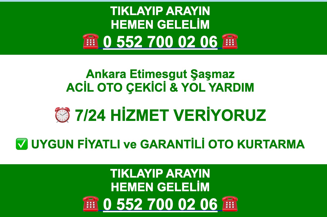 Ankara Şaşmaz Çekici – Ankara Bağlıca Çekici