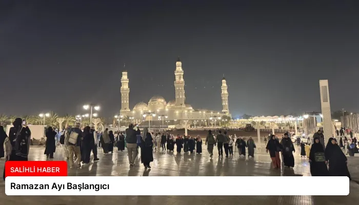 Ramazan Ayı Başlangıcı
