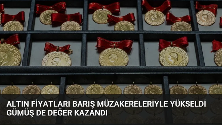 Altın Fiyatları Barış Müzakereleriyle Yükseldi Gümüş De Değer Kazandı