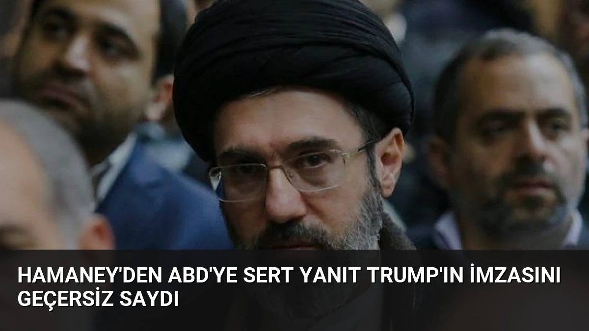 Hamaney’den ABD’ye Sert Yanıt Trump’ın İmzasını Geçersiz Saydı