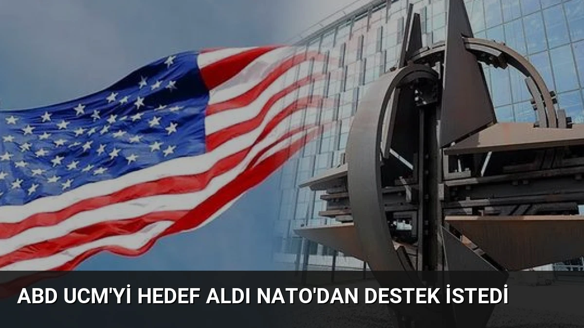 ABD UCM’yi Hedef Aldı NATO’dan Destek İstedi