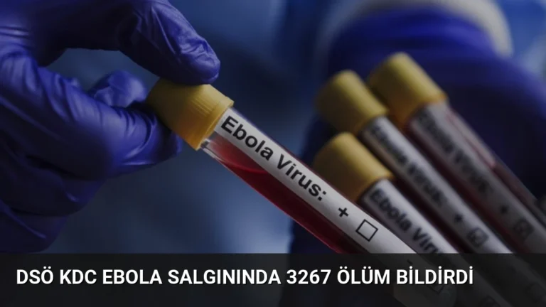 DSÖ KDC Ebola Salgınında 3267 Ölüm Bildirdi